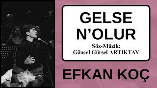 Gelse N’olur Efkan Koç (Cover)