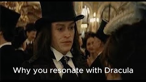 Why You Resonate With Dracula      #level1 #psyche