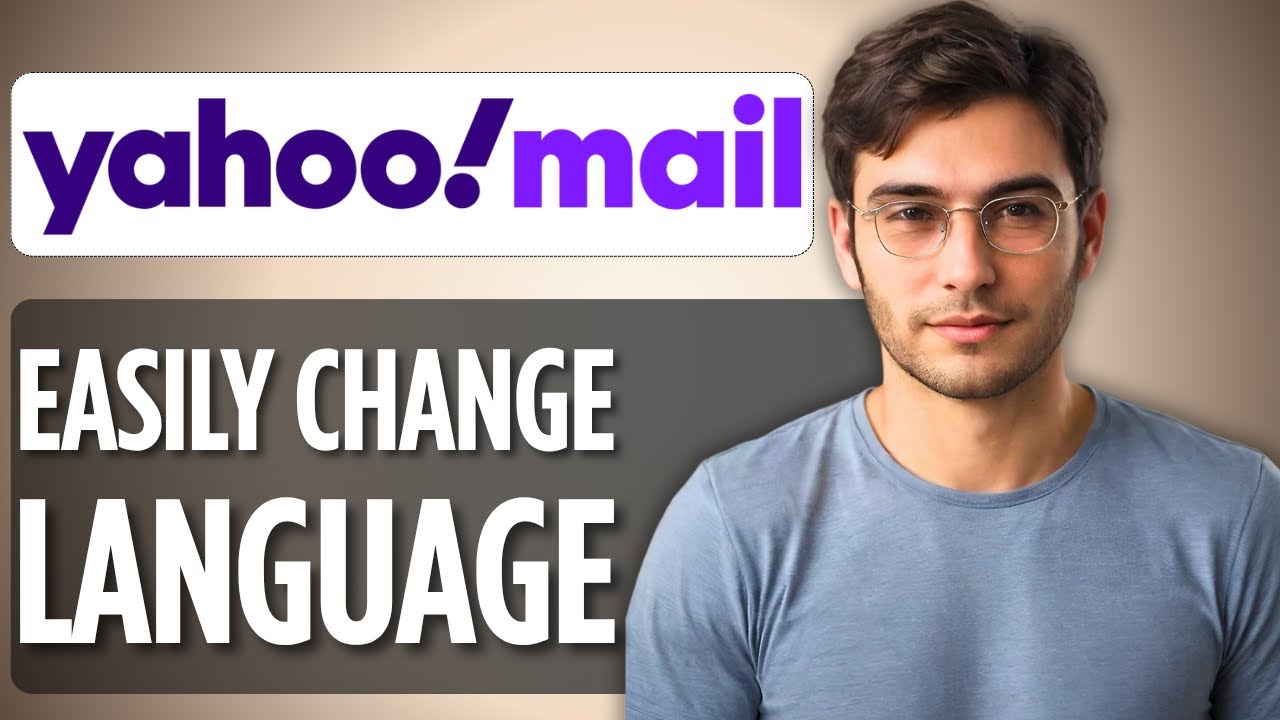 How to Change Language in Yahoo Mail | 2025 Full Guide 🌐✉️