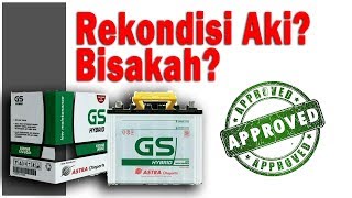 Rekondisi Aki Mobil pakai EDTA!