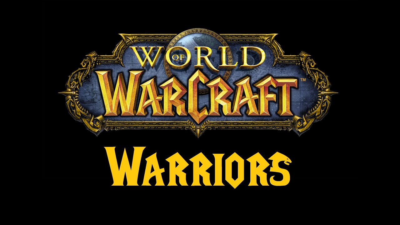 The Lore of Warcraft - Warriors