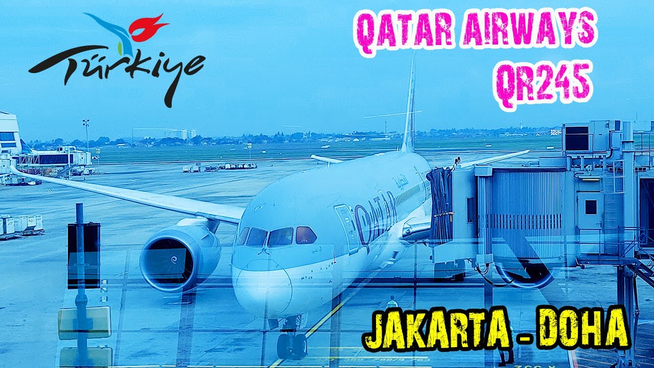 Trip Turkiye Winter │ Qatar Airways QR245 │Jakarta - Doha - Istanbul #Part1