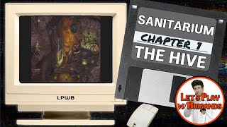 Sanitarium (Chapter 7 - The Hive)