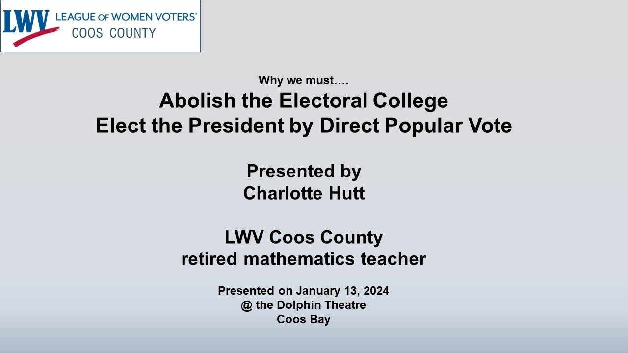 Abolish the Electronal College