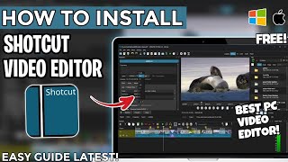 How to Install SHOTCUT Video Editor for Free on PC or Laptop - Full Guide (2025)