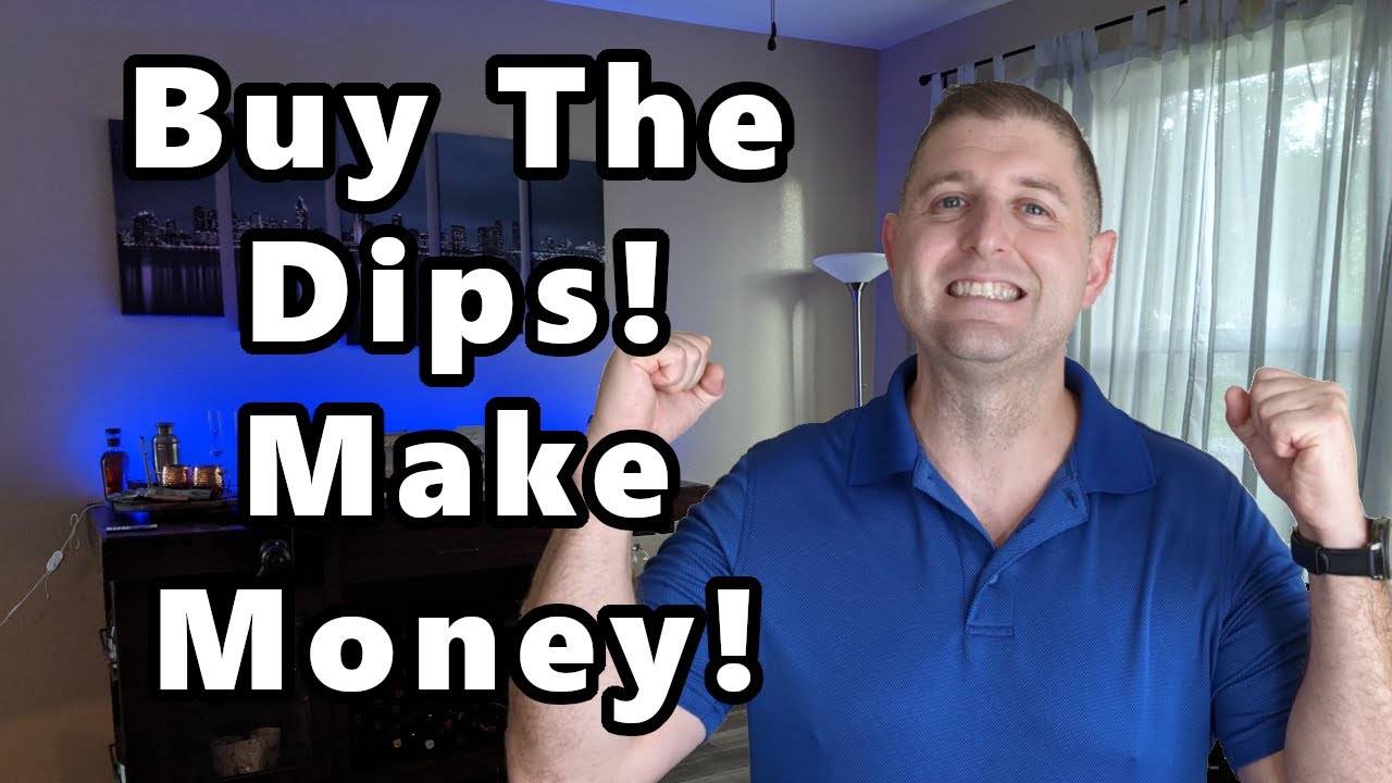 Make Money, Buy The Dips with Dollar Cost Averaging YouTube