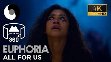 Labrinth, Zendaya | All For Us (Euphoria) (360 & VR 4K Video)