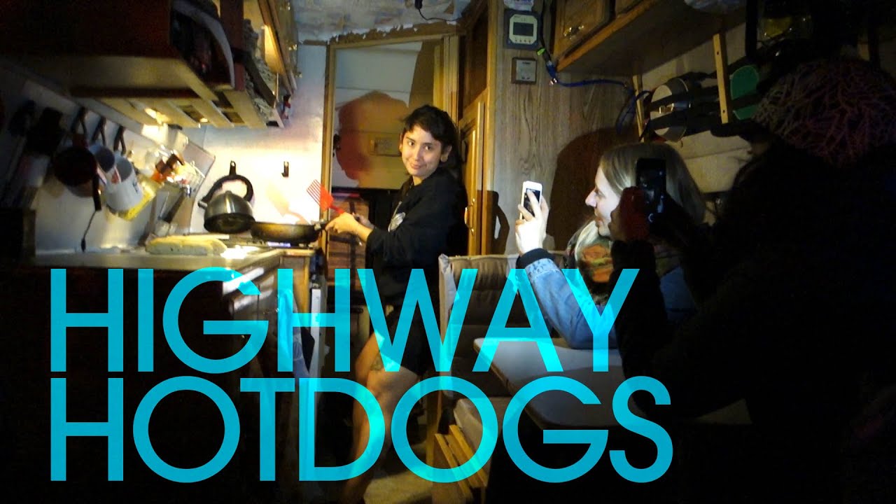 Highway Hotdogs – Van Life 144