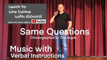 IMPROVER LINE DANCE LESSON 115 - Same Questions - Part 2 - Music with verbal instruction