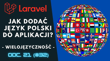 [Praktyczny kurs Laravel / PHP] Jak dodać język polski w Laravelu? Wielojęzyczność ⌨️ cz.21 (#32)