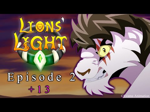 LIONS' LIGHT || EPISODE 2 {{+13}}
