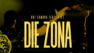 RAF CAMORA feat. AZET - DIE ZONA (prod. by DMSBEATZ, BRABUZ PRODUCTIONZ)