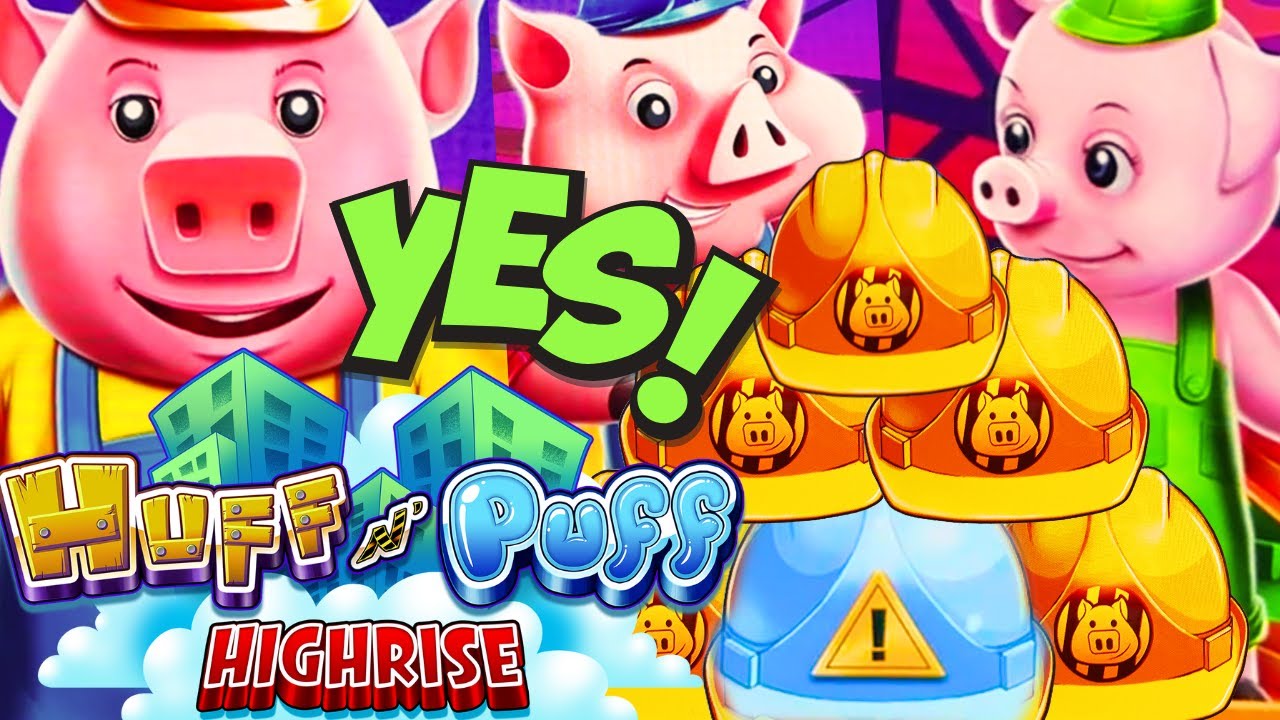 THIS HIGHRISE WAS HOTT!!! 🚧 HUFF 'N PUFF HIGHRISE Slot Machine (LIGHT & WONDER)