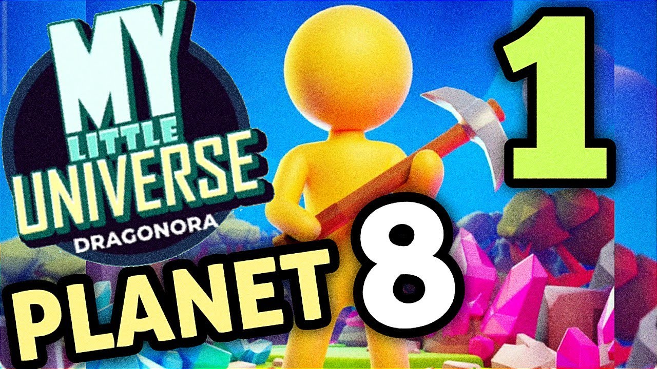 My Little Universe Planet 8  Dragonora Part 1 Android and iOS Gameplay Walkthrough