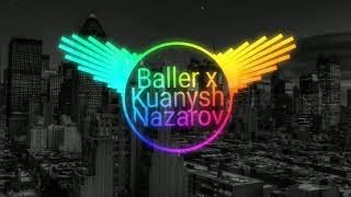 BALLER NAZAROV KUANYSH - 90-60-90  Минус (КАРАОКЕ)