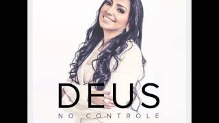 Eyshila - Lugar de vida ( CD Deus no controle )