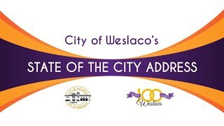 City of Weslaco's State of the City Address 2019