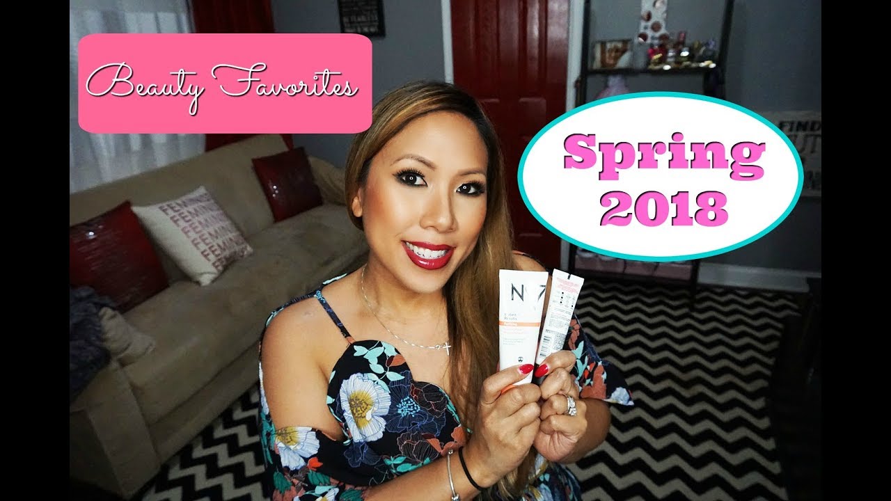 Spring 2018 Beauty Favorites - Makeup By Ren Ren