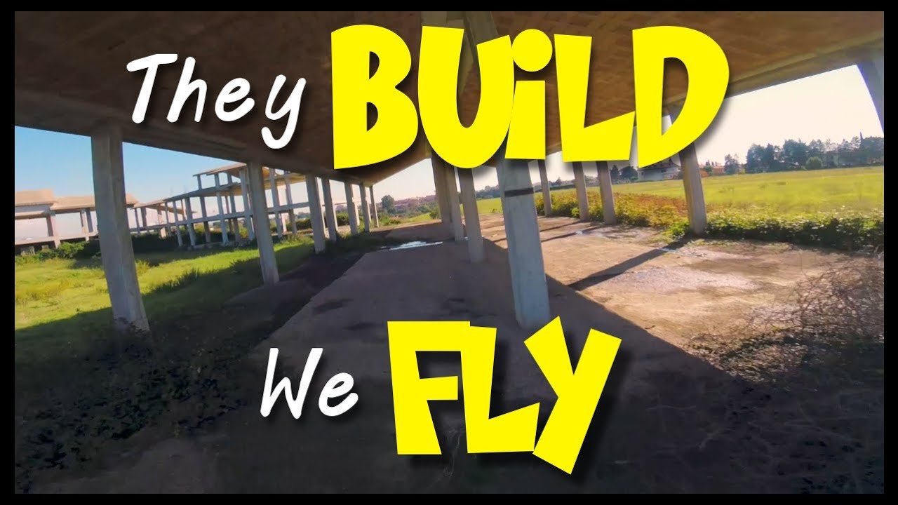 FPV FreeStyle - They Build, We Fly (EMAX RS2306 2400KV BF 3.2)