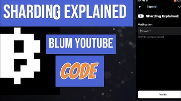 Sharding explained Blum YouTube video code Blum price?#foryou #blum #crypto