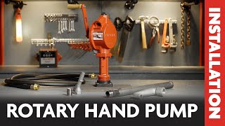 FillRite's FR100 Rotary Hand Pump Series Installation