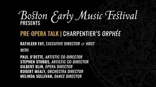 Pre-Opera Talk | Charpentiers Orphée