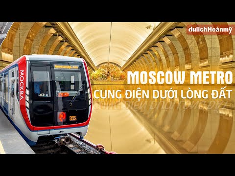 Video Ga tàu điện ngầm đẹp nhất thế giới Moscow Metro | Du... - youtube