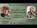 Facing the First Step:  Fear Before the Journey - S1E1 #OvercomingFear