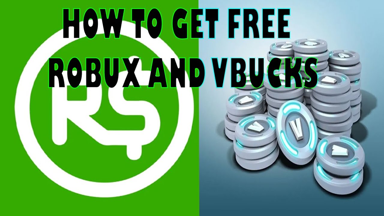 How To Get Free Robux And V Bucks