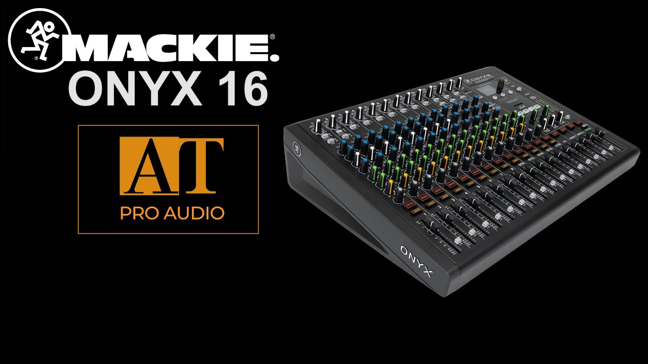 MACKIE ONYX 16 MÍXER ANALÓGICO USB - AT PROAUDIO BRASIL - YouTube