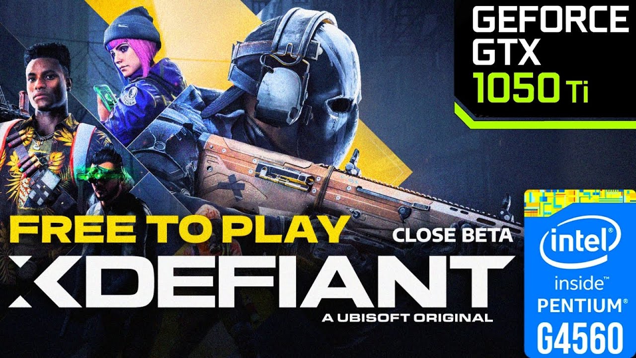 XDEFIANT | Closed Beta - UBISOFT Free To Play | Intel G4560 Nvidia GTX 1050Ti
