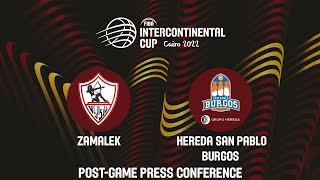 Zamalek v Hereda San Pablo Burgos - Press Conference