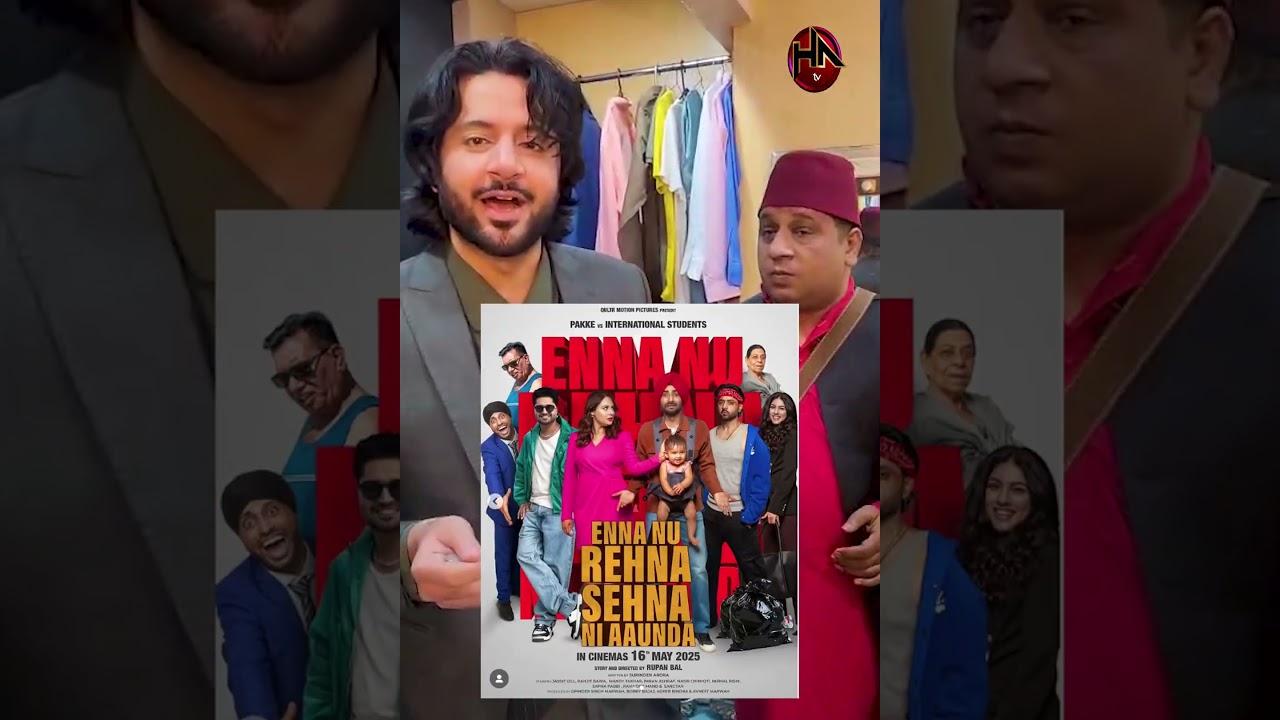 Biggest Punjabi Blockbuster of 2025! | Inhan Nu Rehna Sehna Nai Aanda | May 16 Release