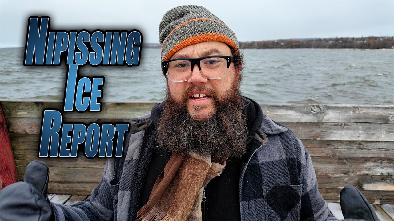 Nipissing Ice Report - November 17th, 2025  - King's Landing