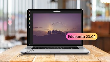 A First Look At Edubuntu 23.04