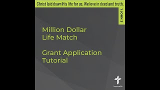 Tutorial Grant Application for LCMS Million Dollar Life Match