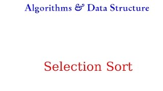 الفرز بالاختيار - Selection Sort