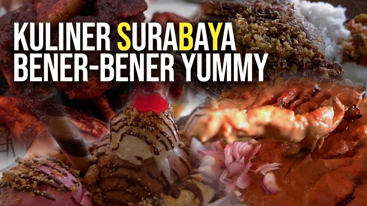 FOOD TOUR SURABAYA - YouTube