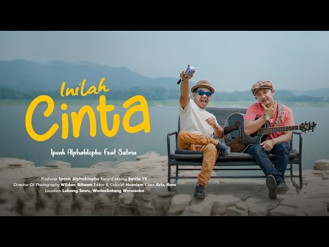 Inilah Cinta - Iponk Alphablopho feat Satria