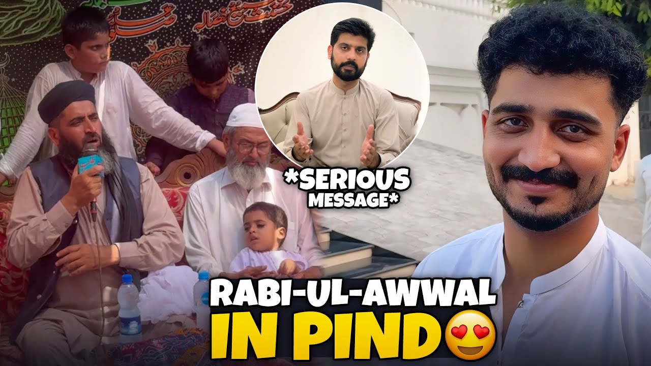 Celebrating Eid Milad-un-Nabi | Full Day Vlog | Important Discussion | Bilal Marth