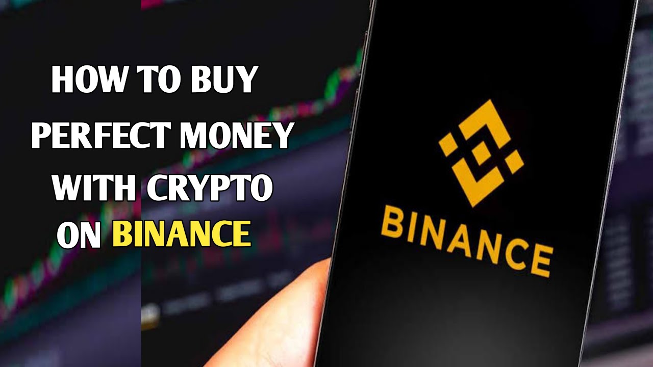 Binance Tutorial| How To Buy Perfect Money(Virtual Funds) On Binance At Low Price