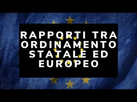 Rapporti tra ordinamento statale ed europeo