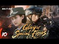 Eng Sub Glory Of Special Forces EP 10 Yang Yang Dedication Passionate Transformation Li Yitong