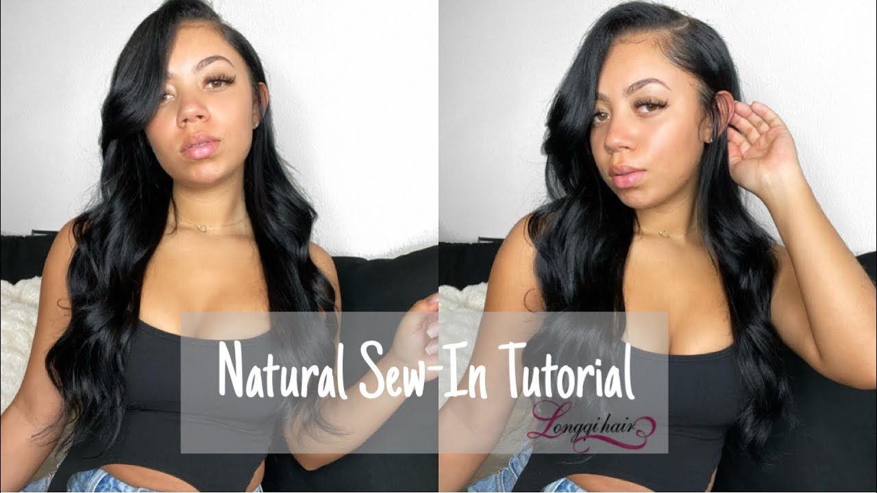 EASY NATURAL SEW-IN FROM START TO FINISH | Longqi Hair