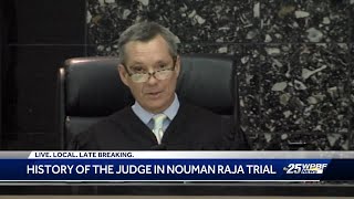 History of the judge in Nouman Raja trial