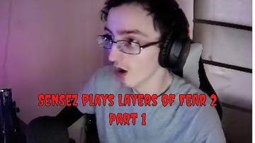 SenseZ Plays Layers of Fear 2 - Part 1