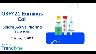 Famous Solara Active Pharma Sciences Earnings Call for Q3FY21 Profile