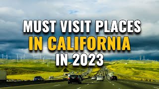 Top 10 Places to Visit in California 2023 (California Tourist Attractions)