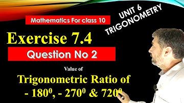 Mathematics Class 10 Unit 7 "Introduction to Trigonometry" Exercise 7.4 Question No 2.