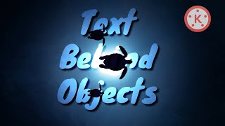 Kinemaster- Text Behind Object